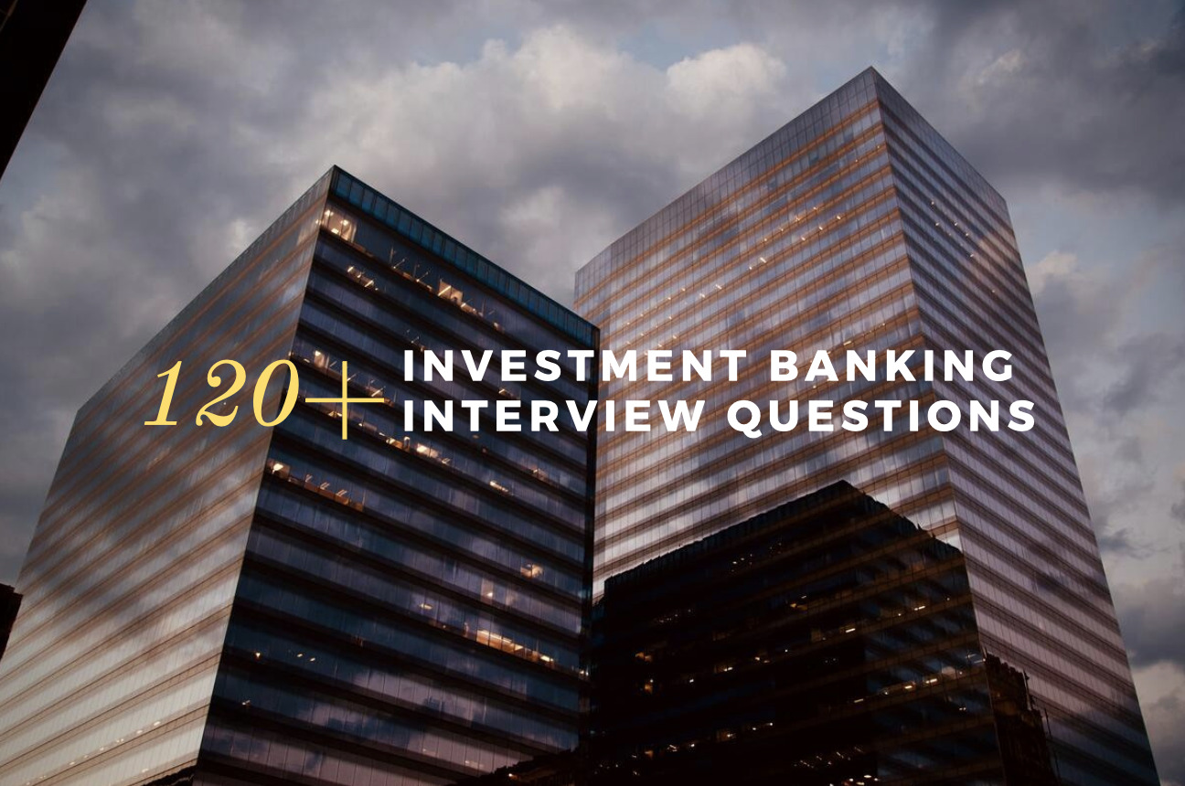 Investment Banking Interview Questions