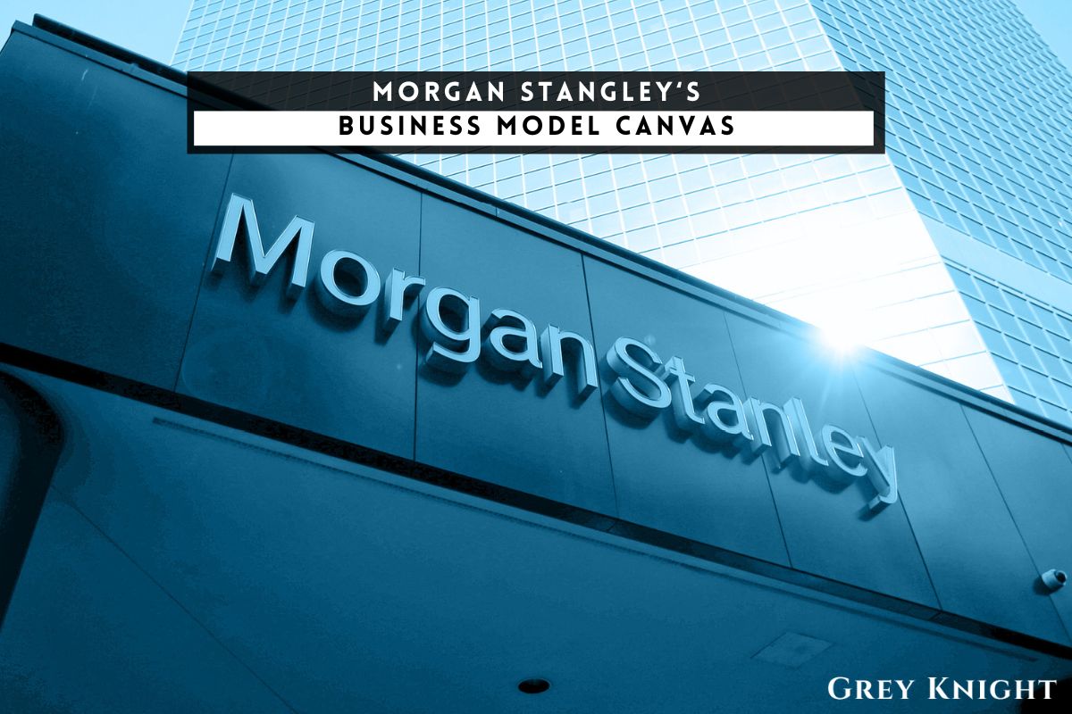 Morgan Stangley Business Model Canvas